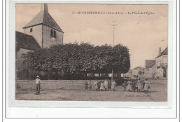 MONTBERTHAULT - La Place Et L'église - Très Bon état - Otros & Sin Clasificación