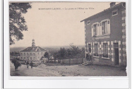 MONTIGNY-le-ROI : La Poste Et L'hotel De Ville - Tres Bon Etat - Montigny Le Roi