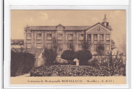 MONTLHERY : Institution De Mademoiselle Rouillaud - Tres Bon Etat - Otros & Sin Clasificación