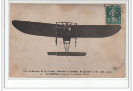 Les Aviateurs De La Grande Semaine D'Aviation De Rouen 1910 - Cataneo Sur Monoplan Blériot - Très Bon état - Rouen