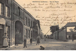 MACHAULT : Rue De L'eglise - Etat - Other & Unclassified