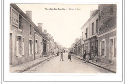 MAROLLES-les-BRAULTS : Rue De La Gare - Tres Bon Etat - Autres & Non Classés