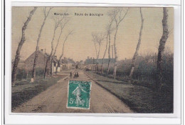 MARQUISE : Route De Boulogne) - Etat - Marquise