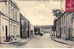 LONGPRE-les-CORPS-SAINTS : Grande Rue - Etat - Andere & Zonder Classificatie