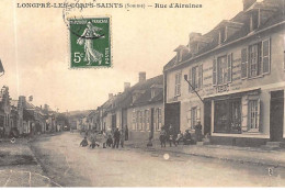 LONGPRE-les-CORPS-SAINTS : Rue D'airaines - Tres Bon Etat - Sonstige & Ohne Zuordnung