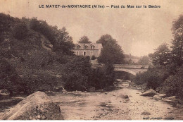 LE MAYET-de-MONTAGNE : Pont Du Mas Sur La Besbre - Tres Bon Etat - Autres & Non Classés