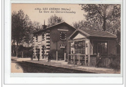 LES CHERES - La Gare Des Chères-Chasselay - Très Bon état - Altri & Non Classificati