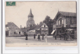 LA CROIX SAINT-LEUFROY : Place De L'eglise - Tres Bon Etat - Other & Unclassified