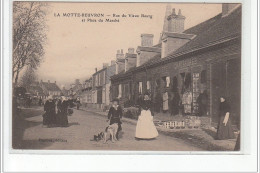 LA MOTTE BEUVRON - Rue Du Vieux Bourg Et Place Du Marché - Très Bon état - Lamotte Beuvron