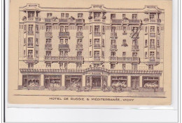 FRANCE : VICHY : Hotel De Russie & Mediterrannée - Tres Bon état - Vichy