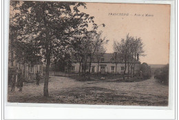 FRANCHESSE - Ecole Et Mairie - Très Bon état - Sonstige & Ohne Zuordnung