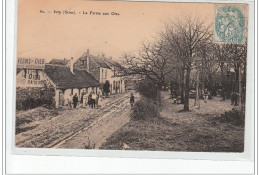 IVRY - La Ferme Aux Oies - Très Bon état - Ivry Sur Seine