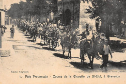 GRAVESON : Fete Provencale, Course De La Charette De St-eloi - Tres Bon Etat - Andere & Zonder Classificatie