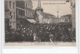 Grandes Manoeuvres De Picardie - GRANDVILLIERS - Place De L'Eglise - Très Bon état - Grandvilliers