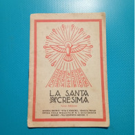 Libretto La Santa Cresima - Religione & Esoterismo