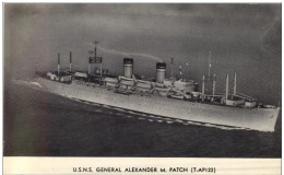 USNS General Alexander M Patch - Steamers