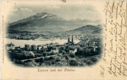 Luzern Und Der Pilatus - Lucerne