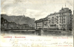 Luzern - Reussbrücke - Hotel Des Balances - Lucerna