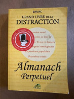 Grand Livre De La Distraction - Andere & Zonder Classificatie