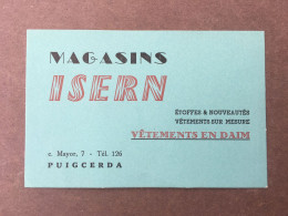 Carte De Visite / Magasin Isern / Vêtements En Daim / Puigcerda / Catalogne - Tarjetas De Visita