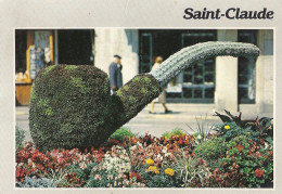 *CPM - 39 - SAINT CLAUDE - La Pipe Florale - Saint Claude