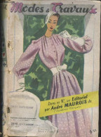 Modes & Travaux N°629 Mai 1953 - Dans Ce N° Un Editorial Par Andre Maurois De L'academie Francaise - Robes D'apres Midi - Andere Magazine