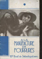 La Manufacture De Fourrures - Catalogue - Hivers 1933 / 1934 - COLLECTIF - 1933 - Sonstige & Ohne Zuordnung