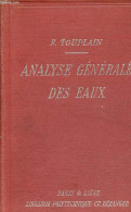 Analyse Générale Des Eaux - Constantes Physiques Et Chimiques Des Eaux - Analyses De Contrôle - Analyse Complète Des Eau - Wissenschaft