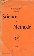 Science Et Méthode - Collection Bibliothèque De Philosophie Scientifique. - Poincaré H. - 1916 - Sciences