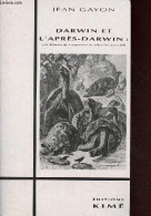 Darwin Et L'après-Darwin : Une Histoire De L'hypothèse De Sélection Naturelle. - Gayon Jean - 1992 - Wetenschap