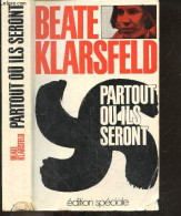 Partout Ou Ils Seront - BEATE KLARSFELD - 1973 - Geschiedenis