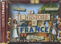 L'histoire De France Dessinée - Beatrice Fontanel, Maurice Pommier (Illustrations) - 0 - Geschichte