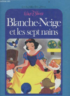 Blanche Neige Et Les Sept Nains - Le Jardin Des Reves - COLLECTIF - 1973 - Other & Unclassified