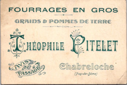 S16339 Carte Publicité Chabreloche - Fourrages En Gros - Théophile Pitelet - Other & Unclassified