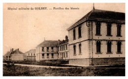 Hôpital Militaire D'Epinal (Golbey) - Pavillon Des Blessés - Golbey