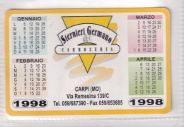 Calendarietto - Carrozzeria - Siernieri Ermano - Carpi - Modena - Anno 1998 - Formato Piccolo : 1991-00