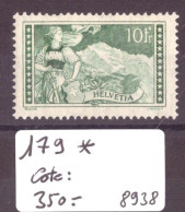 No 179 * ( AVEC CHARNIERE ) - COTE: 350.- - Unused Stamps