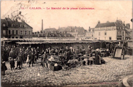 S16378 Cpa 62 Calais - Le Marché De La Place Crévecoeur - Calais