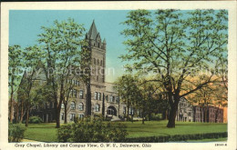 11806939 Delaware Ohio Gray Chapel Library Campus View Delaware - Autres & Non Classés