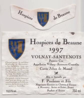 Etiquette Et Collerette HOSPICES DE BEAUNE " VOLNAY-SANTENOTS 1er Cru 1997 " Cuvée Jehan De Massol (3232)_ev668 - Bourgogne