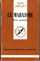 (Livres). Que Sais-je? Le Marxisme N° 300, 1983 - Sonstige & Ohne Zuordnung