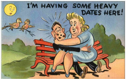 Humor - I Am Having Some Heavy Dates Here - Humour