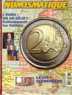 (Livres). Numismatique Et Change Mai 2001 Naissance Du Papier Monnaie...& N° 334 Euro 1 An Déjà - Libri & Software