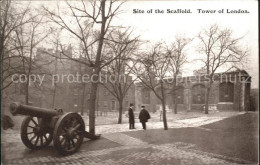 11777672 London Site Of The Scaffold Tower Of London Cannon - Sonstige & Ohne Zuordnung