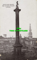R591067 Trafalgar Square And Nelson Column. London. Auto Photo Series. 1913 - Autres & Non Classés