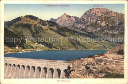 11776694 Waeggithal Am Stausee Staumauer Mit Bruenlistock Stockmattli Schynberg  - Other & Unclassified