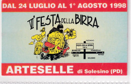 Calendarietto - VI Festa Della Birra - Arteselle Di Solesino - Padova - Anno 1998 - Formato Piccolo : 1991-00