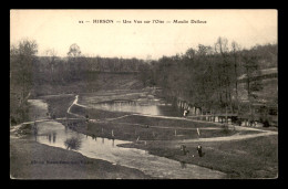 02 - HIRSON - L'OISE ET LE MOULIN DELLOUE - Hirson