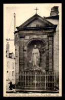 52 - BOURBONNE-LES-BAINS - STATUE DE LA VIERGE RUE DE LA VIERGE - Bourbonne Les Bains