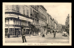 54 - NANCY - RUE DES DOMINICAINS - Nancy